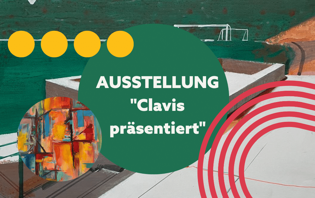 Ausstellung "Clavis präsentiert"
