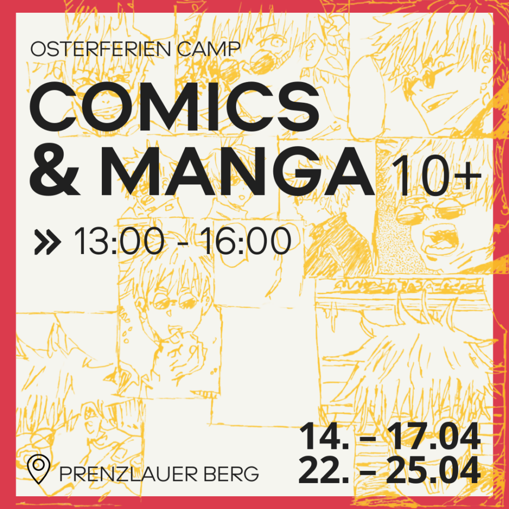 Ostercamps 2024 Comics & Manga: Gruppe 10+