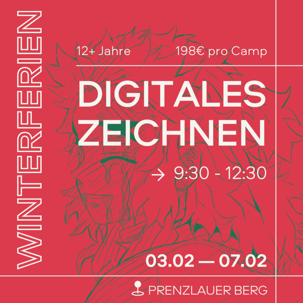 Winterferien 2025 Digitales Zeichnen: Gruppe 12+